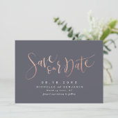 Rose Gold Gray Modernes Einfaches Skript Save the  Save The Date (Stehend Vorderseite)