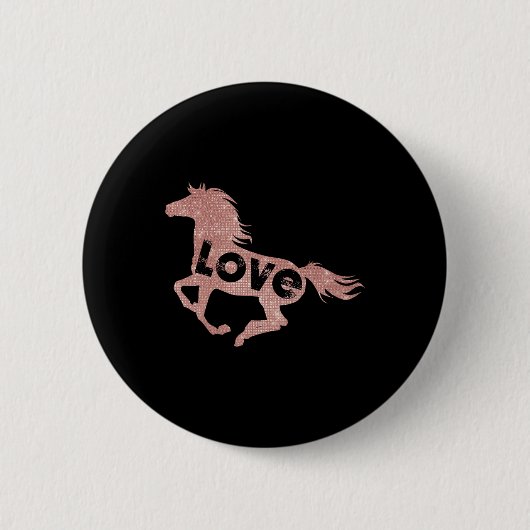 Rose Gold Horse Lover Geschenk Reiten Shirt Button (Vorderseite)