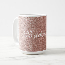Rose Gold Imitate Glitzer mit Bridesmaid Name Kaffeetasse