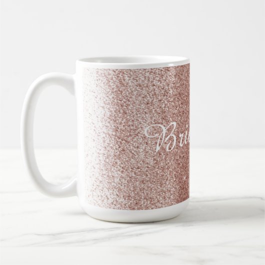 Rose Gold Imitate Glitzer mit Bridesmaid Name Kaffeetasse (Links)