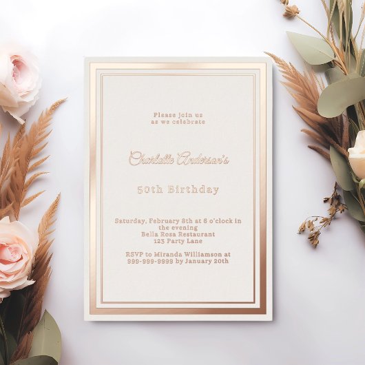 Rose gold ivory simple luxury birthday folieneinladung