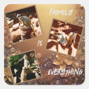Rose Gold Meerkat Familie ist alles, Quadratischer Aufkleber
