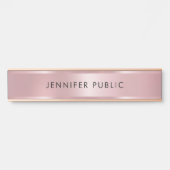Rose Gold Moderne Elegante Glamour Vorlage Türschild (Vorderseite )