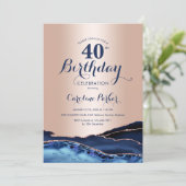 Rose Gold Navy Blue Agate 40. Geburtstag Einladung (Stehend Vorderseite)