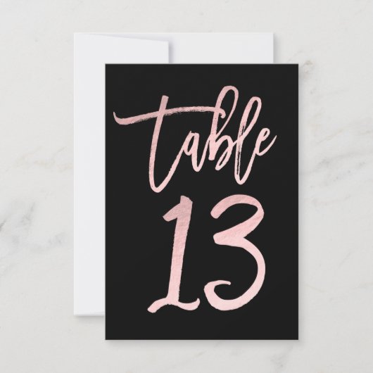 Rose Gold Pink Foil Moderne Script Tischnummer 13 (Vorderseite)