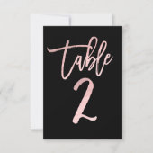 Rose Gold Pink Foil Modernes Script Tischnummer 2 (Vorderseite)