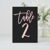 Rose Gold Pink Foil Modernes Script Tischnummer 2 (Stehend Vorderseite)