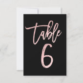 Rose Gold Pink Foil Modernes Script Tischnummer 6 (Vorderseite)
