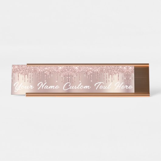 Rose Gold Roush Glitzer Tropfen Ihr Schreibtisch N Schreibtischnamensplakette (Vorderseite )