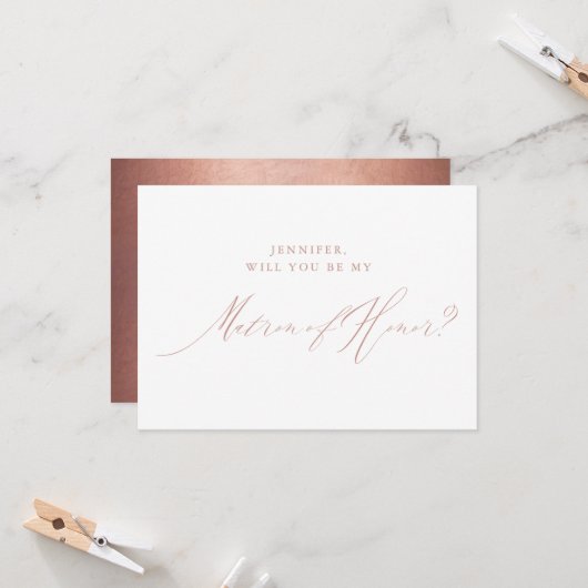 Rose Gold Script Metallic Matron of Honour Einladung (Vorderseite/Rückseite Beispiel)
