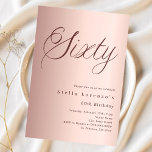 Rose Gold Skript einfach 60. Geburtstag Luxus Einladung<br><div class="desc">Eine moderne,  stilvolle Einladung zu einer 60. Geburtstagsfeier. Rose goldener Farbverlauf und das Wort 50 geschrieben mit eleganten großen Schriftzeichen in dunkler Rose Gold. Personalisieren und fügen Sie einen Namen und Party-Details hinzu.</div>