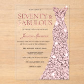 Rose Gold Sparkle Dress 70. Geburtstag Acryleinladungen (Vorderseite)