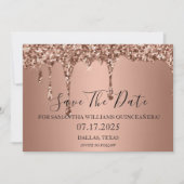 Rose Gold Sparkle Glitzer Tropfen Quinceanera Save The Date (Vorderseite)