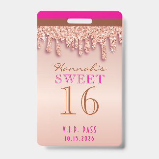 Rose Gold Sparkle-Tropfen 16 . Geburtstag VIP Ausweis