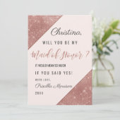 Rose Gold Sparkling Glitzer Sequin Trauzeugin Einladung (Stehend Vorderseite)