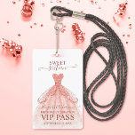 Rose Gold Sweet 16 Geburtstag VIP-Abzeichen Ausweis<br><div class="desc">Eine clevere Art, Ihre Gäste zu Ihrer süßen 16 Geburtstagsparty einzuladen. Diese Rose goldfarben süßen 16 VIP Pass Abzeichen Einladungen werden sicher Ihre Gäste beeindrucken. Design verfügt über ein Imitate Rose Gold Party Kleid mit einem modernen handgeschriebenen Skript-Schriftart. Die Rückseite dieser Vorlage ist für Ihre 16 . Geburtstag Geburtstagsparty einfach...</div>