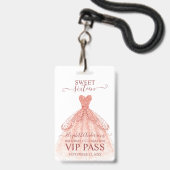 Rose Gold Sweet 16 Geburtstag VIP-Abzeichen Ausweis (Vorderseite mit Lanyard)