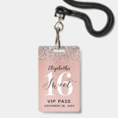 Rose Gold Sweet 16 Geburtstag VIP Ausweis (Vorderseite mit Lanyard)