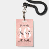 Rose Gold Sweet 16 Geburtstag VIP Ausweis (Vorderseite mit Lanyard)