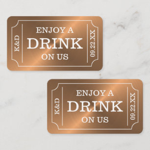 Rose Gold Ticket Stil "Genießen Sie ein Getränk au Begleitkarte