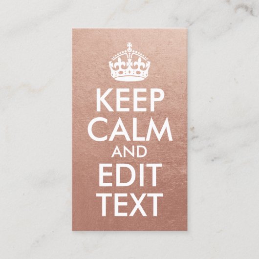 Rose Gold und Weiß Behielt Ruhe und Text bearbeite Visitenkarte (Vorderseite)
