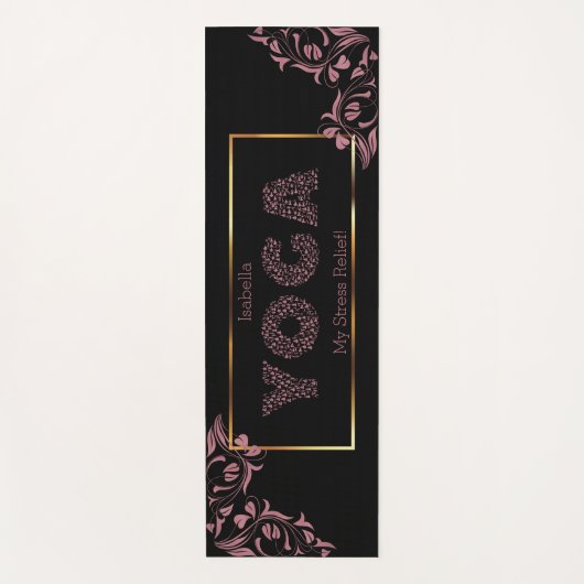 Rose Gold - Yoga, Mein Stress Relief! Yogamatte (Vorderseite)