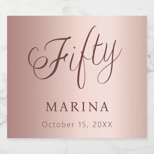 Rose Goldname-Skript 50. Geburtstag Schaumweinetikett (Einzelnes Label)