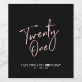 Rose Goldschrift 21. Geburtstag Party Weinetikett (Einzelnes Label)
