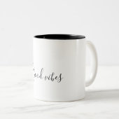 Rose-"Gute Vibes"-Tasse Zweifarbige Tasse (VorderseiteRechts)
