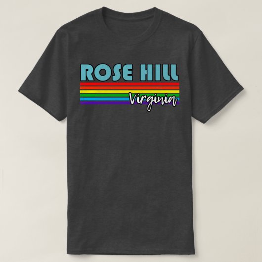 Rose Hill Virginia Pride Rose Hill LGBT Geschenk L T-Shirt (Design vorne)