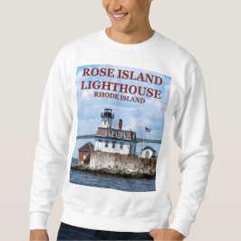 Rose Island Lighthouse, Rhode Island Sweatshirt
