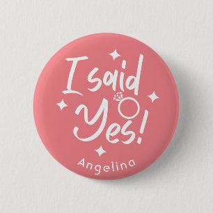 Rose Kalligrafie sagte ich Ja Bride's Personalisie Button