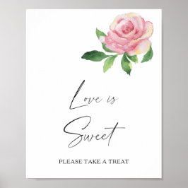 Rose - Liebe ist süß, nehmen Sie eine Leckerei Poster