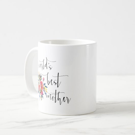 Rose Moderne Minimal-Script-Welt ist die beste Mut Kaffeetasse (Vorderseite Links)