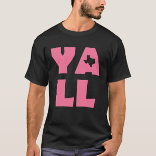 Rose Red Yall Texas Behielt es sicher T-Shirt