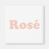 "Rose" Rose hellrosa Buchstaben weiß Magnet (Vorne)