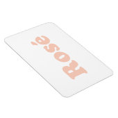 "Rose" Rose hellrosa Buchstaben weiß Magnet (Rechte Seite)