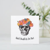 Rose Schädel - Bis zum Tod machen wir Teil Einladung (Stehend Vorderseite)