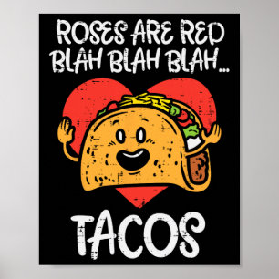 Rose sind Red Blah Tacos Fun Valentine Day Food Poster