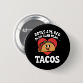 Rose sind Red Blah Tacos Funny Valentine Day Button (Vorne & Hinten)