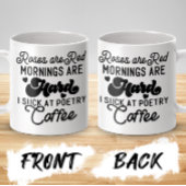 Rose sind rot, Morgens sind hart, ich Sind zum Kot Kaffeetasse