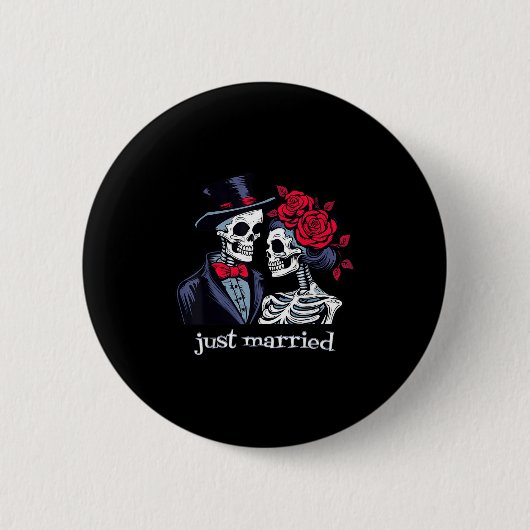 Rose Skeleton Bride & amp; Groom, nur verheiratet  Button (Vorderseite)
