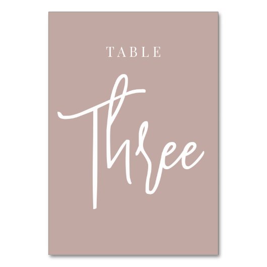 Rose Taupe Hand Skripte Tabelle DREI Tischnummer (Vorderseite)