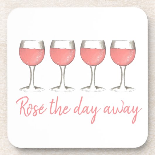 Rosé The Day Away Rosa Rose Glass Wein Lover Getränkeuntersetzer (Vorderseite)