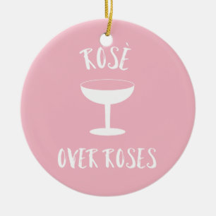 Rosé über Rose Keramik Ornament