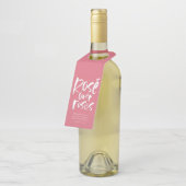 Rosé über Rose kühne, moderne und lustige Mutterta Flaschenanhänger (Angewinkelt)