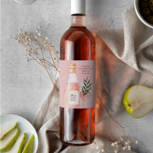 Rosé über Rose Valentinstag Party Rosa Weinetikett