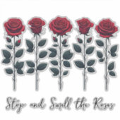 Rose und Sprichwort (8 1/2" Blume auf 14" Aufklebe Aufkleber (Vorderseite)