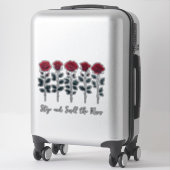 Rose und Sprichwort (8 1/2" Blume auf 14" Aufklebe Aufkleber (Koffer)