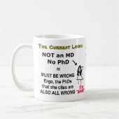 Rose Webster ist NICHT ein MD oder ein PhD Kaffeetasse (Links)